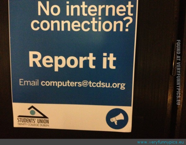 funny-picture-no-internet-connection.jpg.5f8118d015b4b60a9789120195c855ee.jpg